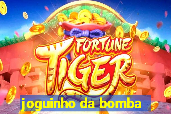 joguinho da bomba